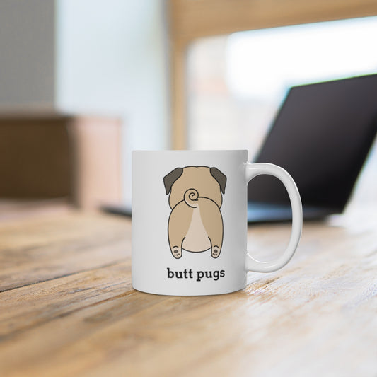 Nothing, Pug Butt White Ceramic Mug